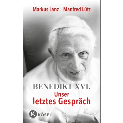 Afbeelding van Benedikt XVI. Unser letztes Gespräch