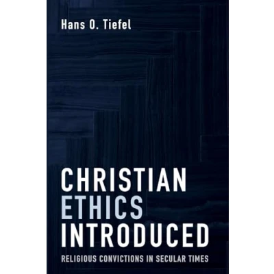 Afbeelding van Christian Ethics Introduced: Religious Convictions in Secular Times