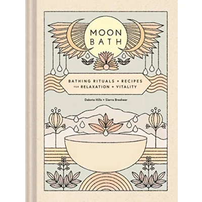 Afbeelding van Moon Bath: Bathing Rituals and Recipes for Relaxation Vitality