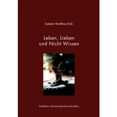 Afbeelding van Leben, Lieben und Nicht Wissen
