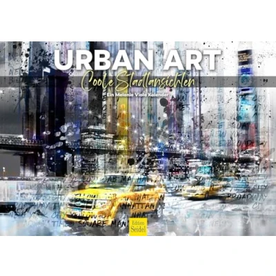 Afbeelding van Edition Seidel Premium kalender Urban Art Cool Stadsweergave 2025 formaat DIN A3 wandkalender kunst Amsterdam USA NYC Frankrijk Parijs Duitsland Berlijn Italië Venetië Melanie Viola