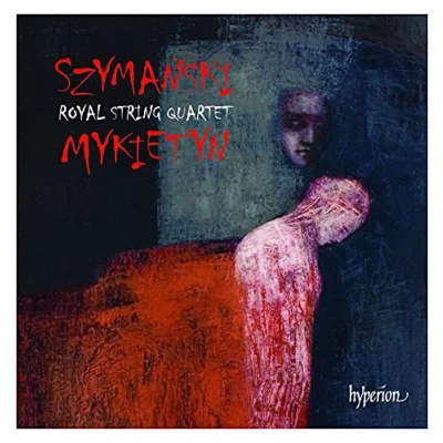 Afbeelding van Szymanski &amp; Mykietyn: Music For String Quartet