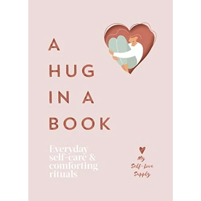 Afbeelding van a Hug in Book: Everyday Self Care and Comforting Rituals