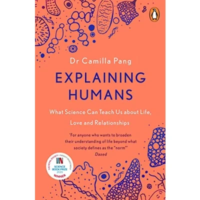 Afbeelding van Explaining Humans: Winner of the Royal Society Science Book Prize 2020