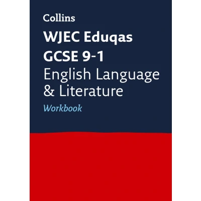 Afbeelding van WJEC Eduqas GCSE 9 1 English Language and Literature Workbook: Ideal for the 2025 2026 Exams