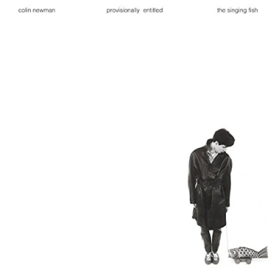 Afbeelding van Colin Newman Provisionally Entitled..