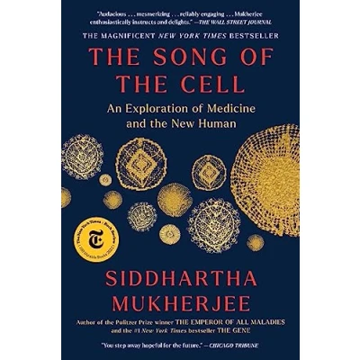 Afbeelding van the Song of Cell: An Exploration Medicine and New Human