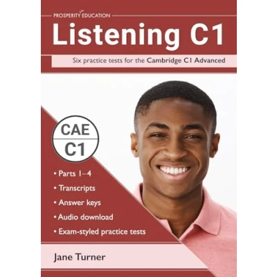 Afbeelding van Listening C1: Six practice tests for the Cambridge C1 Advanced: Answers and audio included