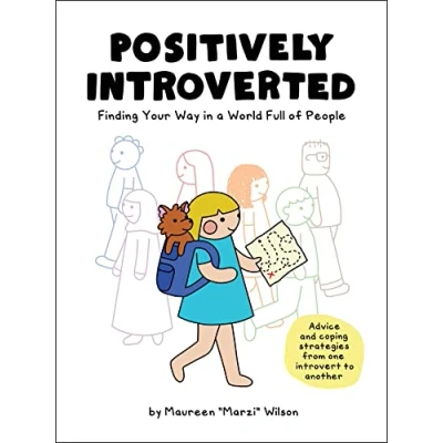 Afbeelding van Positively Introverted: Finding Your Way in a World Full of People