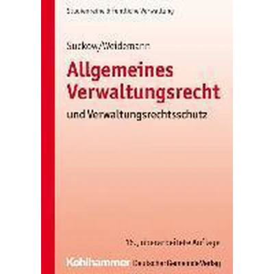 Afbeelding van Allgemeines Verwaltungsrecht und Verwaltungsrechtsschutz