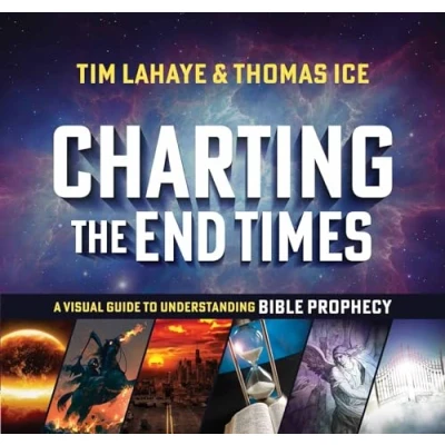 Afbeelding van Charting the End Times: A Visual Guide to Understanding Bible Prophecy