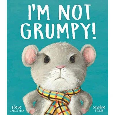 Afbeelding van I’m Not Grumpy!