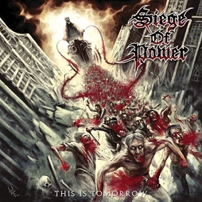 Afbeelding van Siege Of Power This Is Tomorrow (CD)