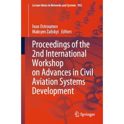 Afbeelding van Proceedings of the 2nd International Workshop on Advances in Civil Aviation Systems Development: 992