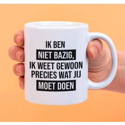 Afbeelding van Mok Ik Ben Niet Bazig van Ditverzinjeniet