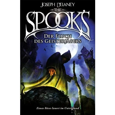 Afbeelding van The Spook&#039;s 2: Spook. Band der Fluch des Geisterjägers. Neuauflage erfolgreichen Spook Jugendbuchreihe. Dark Fantasy ab 12.