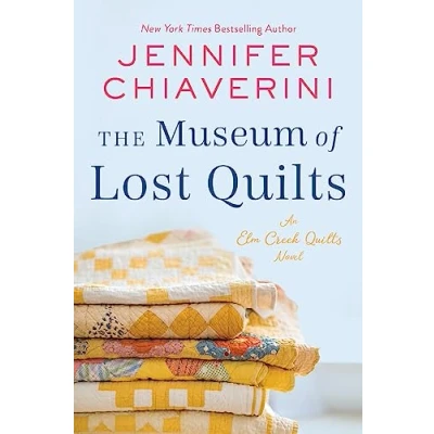 Afbeelding van The Museum of Lost Quilts: An Elm Creek Quilts Novel: 22