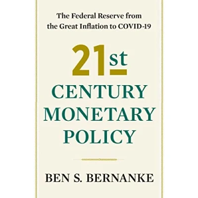 Afbeelding van 21st Century Monetary Policy: the Federal Reserve from Great Inflation to COVID 19