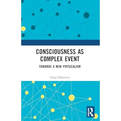 Afbeelding van Consciousness as Complex Event