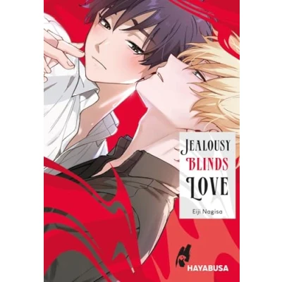 Afbeelding van Jealousy Blinds Love: Musikalisch erotischer Boys Love Einzelband mit Extra: SNS Card in der 1. Auflage!