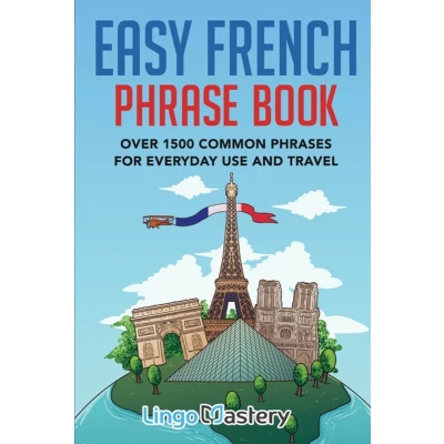 Afbeelding van Easy French Phrase Book: Over 1500 Common Phrases For Everyday Use And Travel