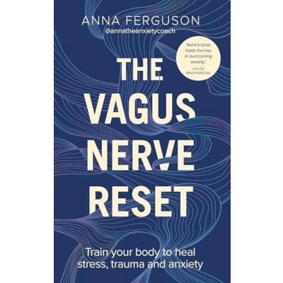 Afbeelding van The Vagus Nerve Reset: Train your body to heal stress, trauma and anxiety