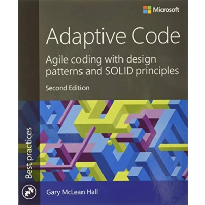 Afbeelding van Adaptive Code: Agile coding with design patterns and SOLID principles
