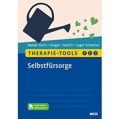 Afbeelding van Therapie Tools Selbstfürsorge: Mit E Book inside und Arbeitsmaterial