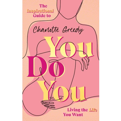 Afbeelding van You Do You: The Inspirational Guide To Getting Life Want