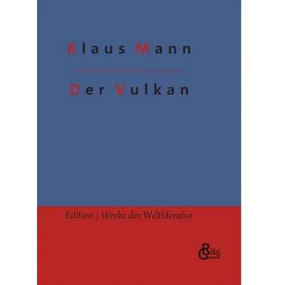 Afbeelding van Der Vulkan: Roman unter Emigranten: 805