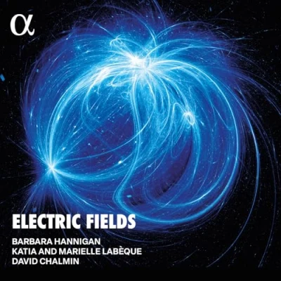 Afbeelding van Barbara Hannigan, David Chalmin, Katia Labeque, Marielle Labeque Electric Fields (CD)