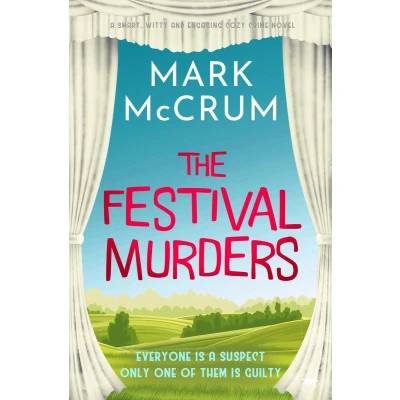 Afbeelding van The Festival Murders: A smart, witty and engaging cozy crime novel