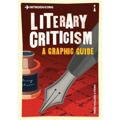 Afbeelding van Introducing Literary Criticism: A Graphic Guide