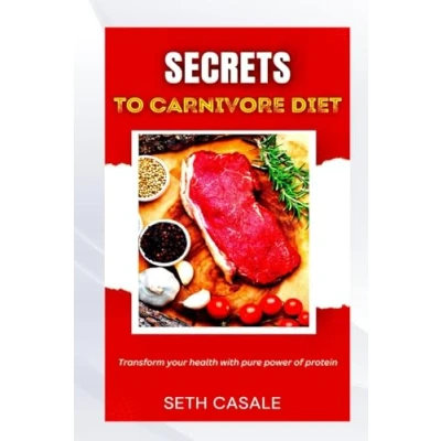 Afbeelding van SECRETS TO CARNIVORE DIET
