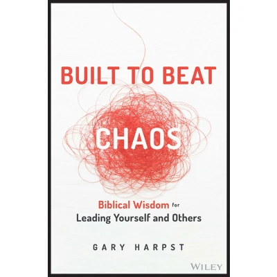 Afbeelding van Built to Beat Chaos: Biblical Wisdom for Leading Yourself and Others
