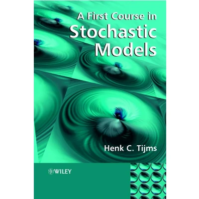 Afbeelding van A First Course in Stochastic Models