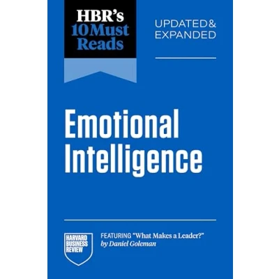 Afbeelding van HBR&#039;s 10 Must Reads on Emotional Intelligence, Updated and Expanded (featuring &quot;What Makes a Leader&quot; by Daniel Goleman)