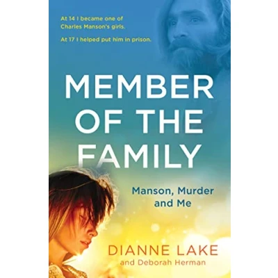 Afbeelding van Member of the Family: Manson, Murder and Me