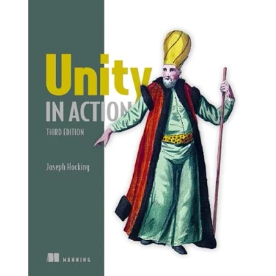 Afbeelding van Unity in Action: Multiplatform Game Development C#