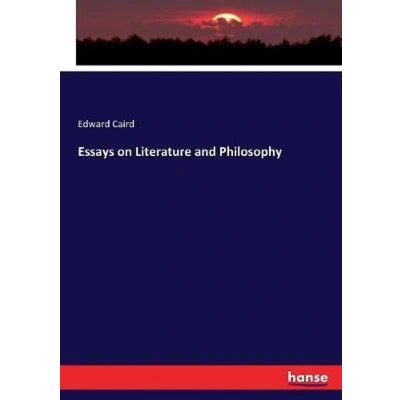 Afbeelding van Essays on Literature and Philosophy
