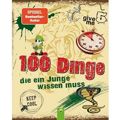 Afbeelding van 100 Dinge die ein Junge wissen muss: Spannende Tipps, Tricks und Antworten auf Fragen für Jungen ab 8 Jahren. Kinderbuch Jungs Geschenkidee