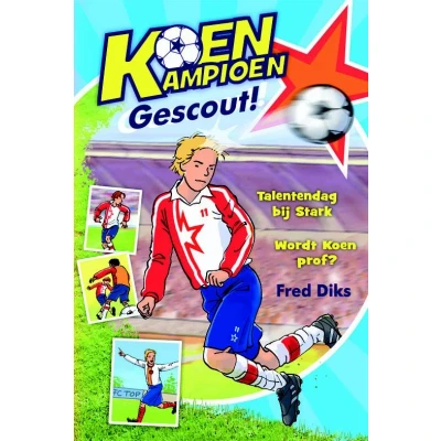 Afbeelding van Koen Kampioen Gescout! (Hardback)