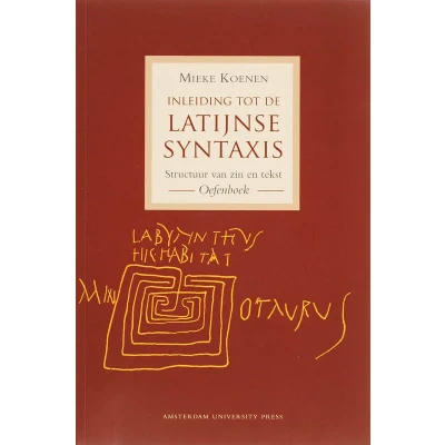 Afbeelding van Inleiding tot de Latijnse syntaxis Oefenboek (Paperback)