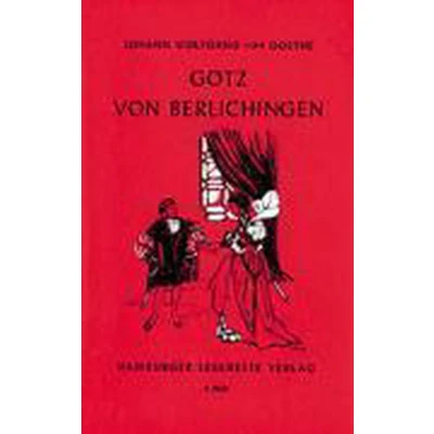 Afbeelding van Götz von Berlichingen. Mit der eisernen Hand