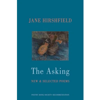 Afbeelding van The Asking: New &amp; Selected Poems