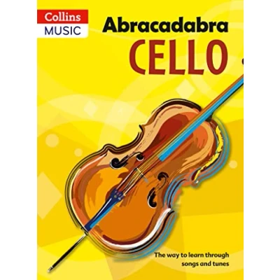 Afbeelding van Abracadabra Cello: The Way to Learn Through Songs and Tunes: Pupil&#039;s Book (3e Ed.)