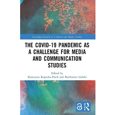 Afbeelding van The Covid 19 Pandemic as a Challenge for Media and Communication Studies