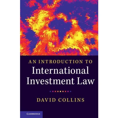 Afbeelding van An Introduction to International Investment Law