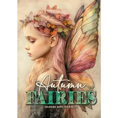 Afbeelding van autumn Fairies coloring book for Adults: Whimsical Grayscale Fairy forest