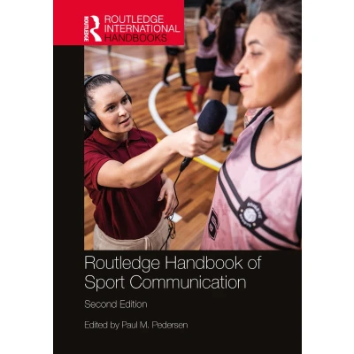 Afbeelding van Routledge International Handbooks Handbook of Sport Communication
